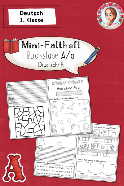 Mini-Faltheft Buchstabeneinführung – Druckschrift Buchstabe A (1. Klasse) (1613786)