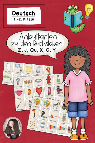 Anlautkarten zu den Buchstaben Z, J, Qu, X, C, Y (Klasse 1 bis 2) Deutsch – 599066