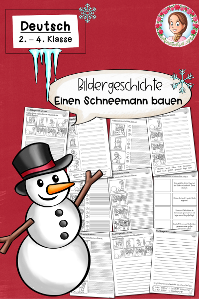 Bildergeschichten/Geschichten schreiben: „Einen Schneemann bauen“ Winter (2.-4. Klasse) – 756266