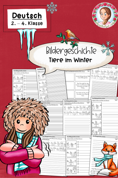 Bildergeschichten/Kurzgeschichten schreiben: Tiere im Winter (Klasse 2 bis 4) Deutsch – 756496