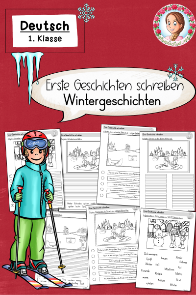 Erste Geschichten schreiben / 3 Wintergeschichten / Winter (1. Klasse) – 909054