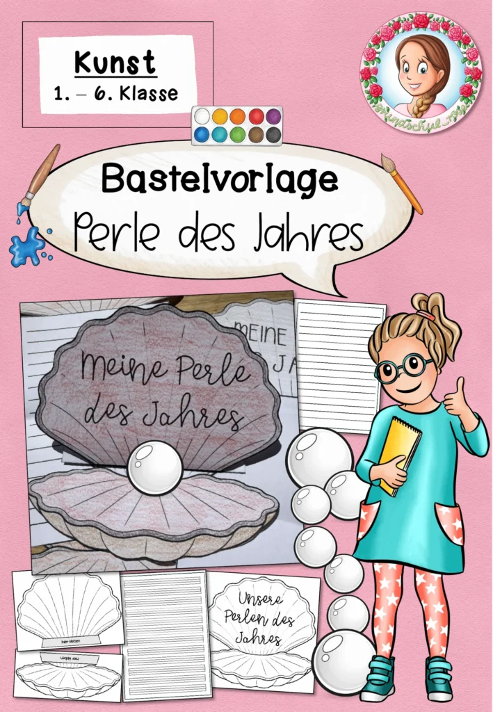 Perle des Jahres Bastelvorlage Schuljahresende Grundschule