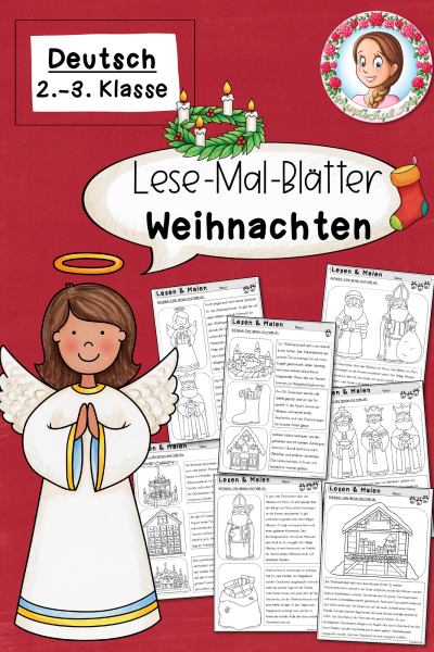 Lesemalblätter Weihnachten (2. Klasse) – Sinnerfassendes Lesen & kreatives Gestalten im Deutschunterricht (488672)