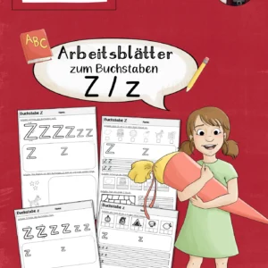 Arbeitsblätter zur Einführung des Buchstabens Z (1. Klasse)
