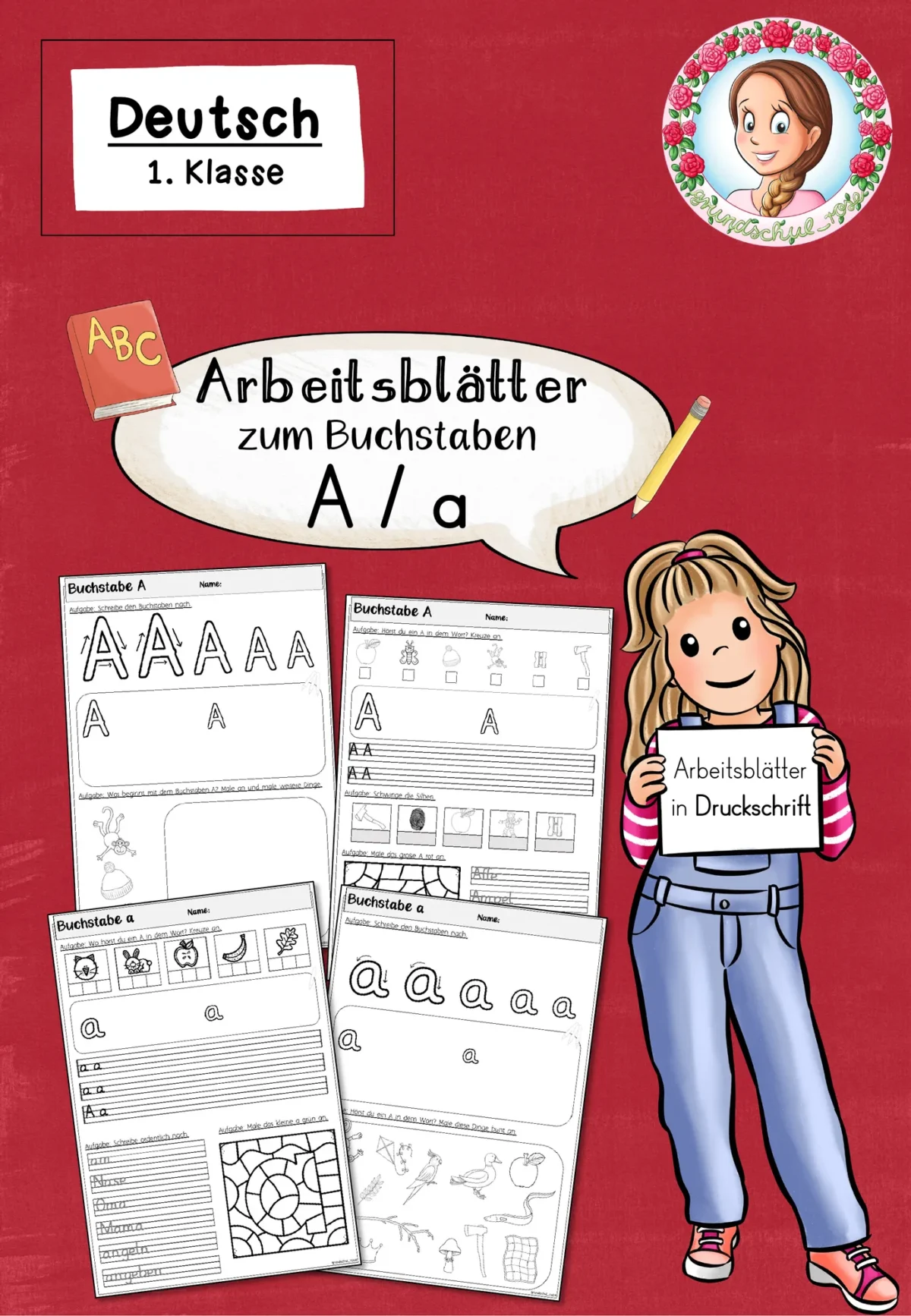 Arbeitsblätter zur Einführung des Buchstabens A in Druckschrift (1. Klasse)