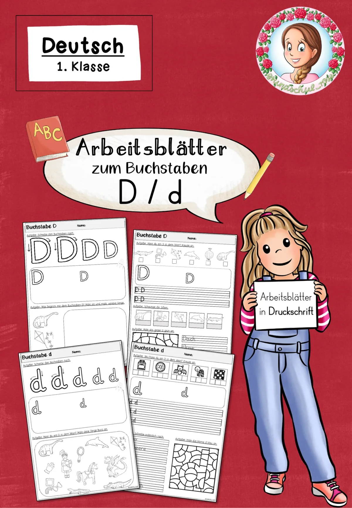 Arbeitsblätter zur Einführung des Buchstabens D in Druckschrift (1. Klasse)