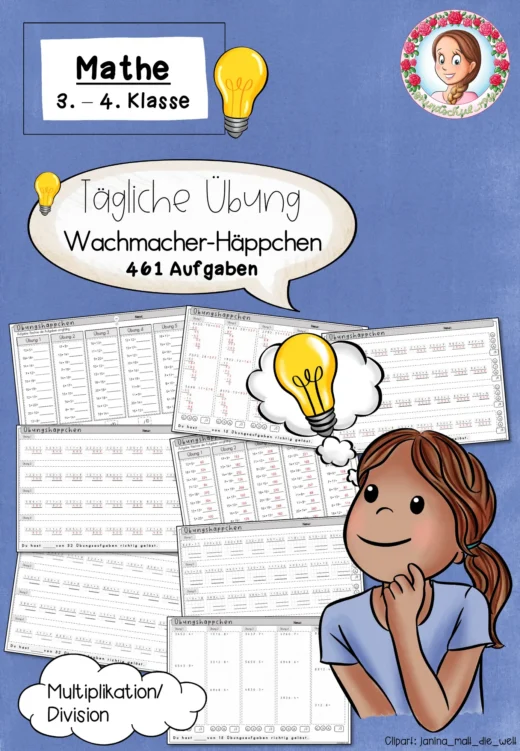 Tägliche Übung: Übungsaufgaben zur schriftlichen Multiplikation Division Klasse 3 bis 4