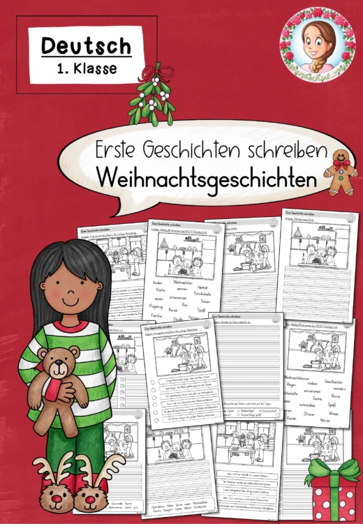 Erste Geschichten schreiben / 3 Weihnachtsgeschichten / Weihnachten (1. Klasse)
